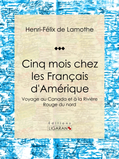 Cinq mois chez les Francais d'Amerique, EPUB eBook