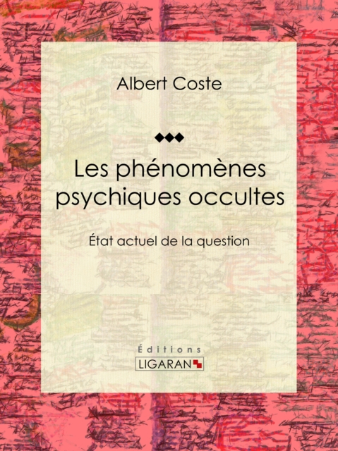 Les phenomenes psychiques occultes, EPUB eBook