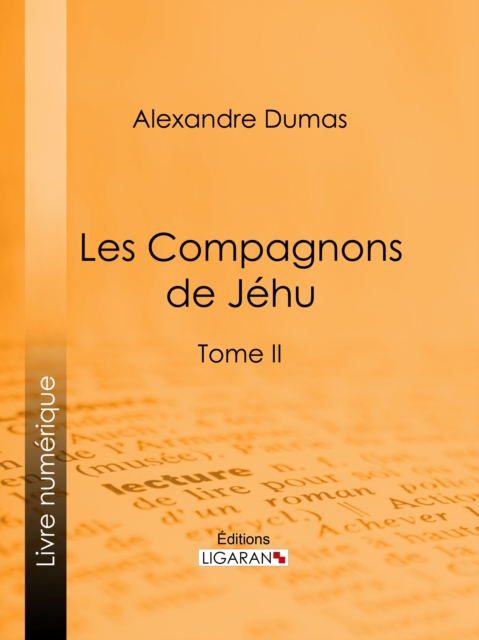Les compagnons de Jehu : Tome II, EPUB eBook