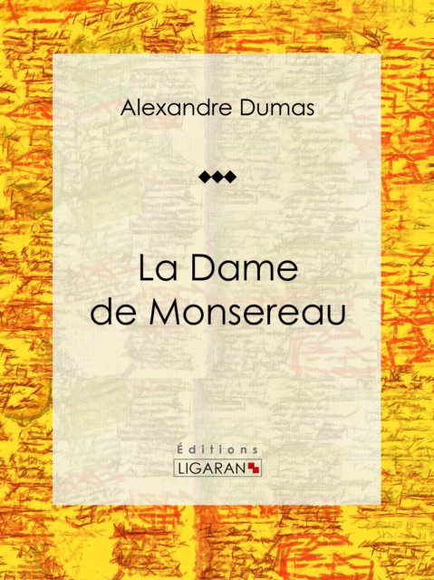 La Dame de Monsereau, EPUB eBook