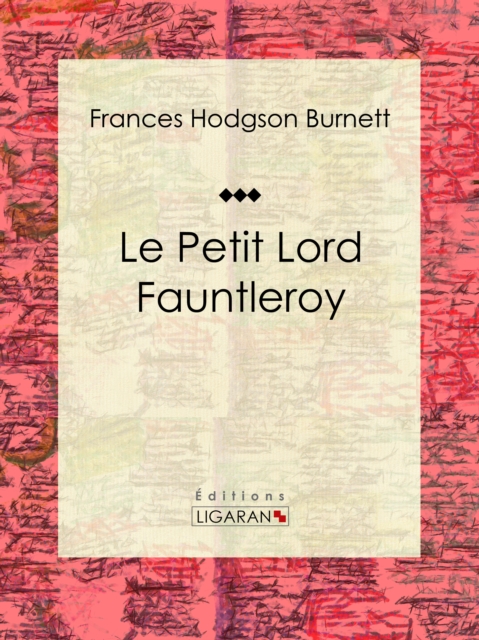 Le Petit Lord Fauntleroy, EPUB eBook