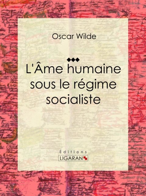 L'Ame humaine sous le regime socialiste : Essai sur les sciences sociales, EPUB eBook
