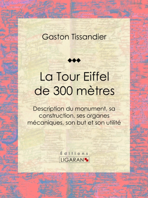 La Tour Eiffel de 300 metres, EPUB eBook