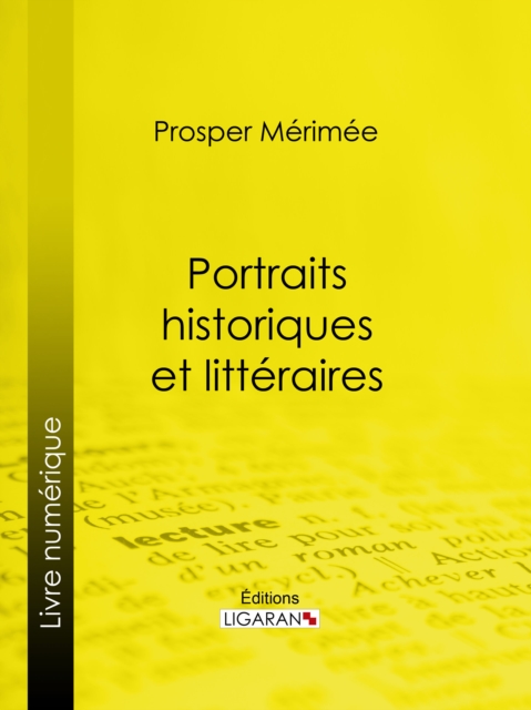 Portraits historiques et litteraires, EPUB eBook