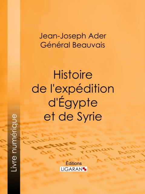 Histoire de l'expedition d'Egypte et de Syrie, EPUB eBook