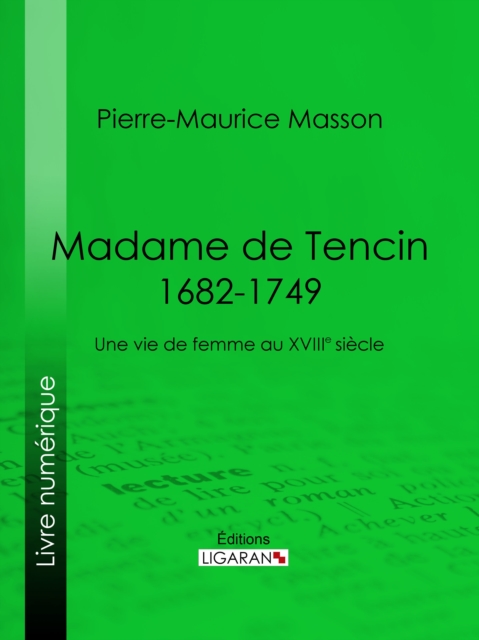 Madame de Tencin (1682-1749), EPUB eBook