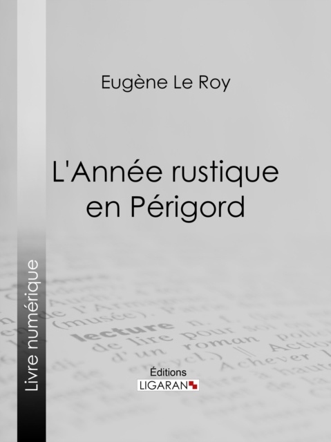 L'Annee rustique en Perigord, EPUB eBook