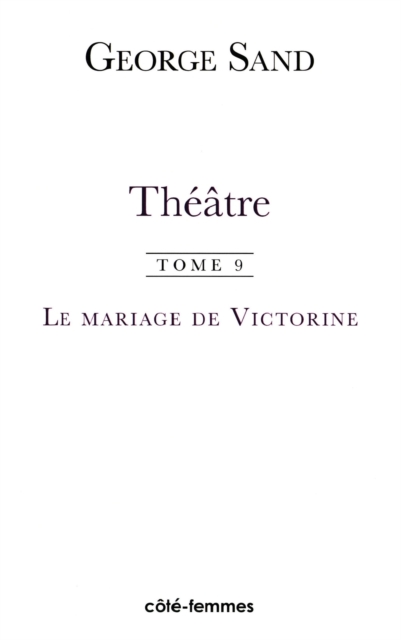 Theatre (Tome 9) : Le mariage de Victorine, PDF eBook