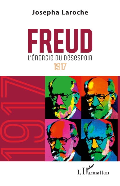 Freud : L'energie du desespoir  1917, PDF eBook