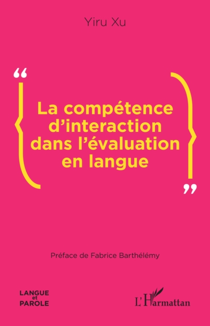 La competence d'interaction dans l'evaluation en langue, EPUB eBook