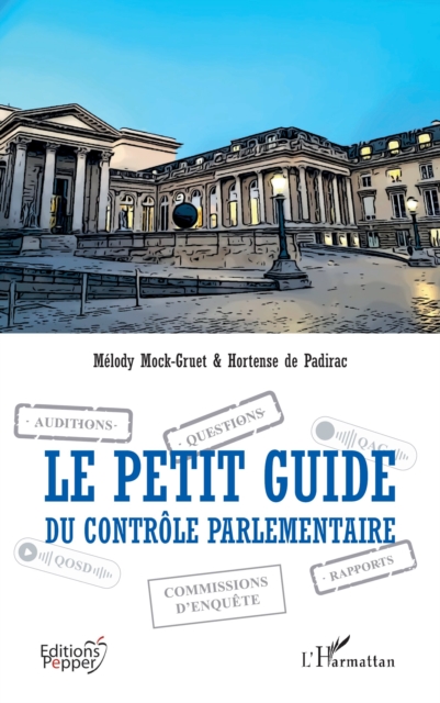 Le petit guide du controle parlementaire, PDF eBook