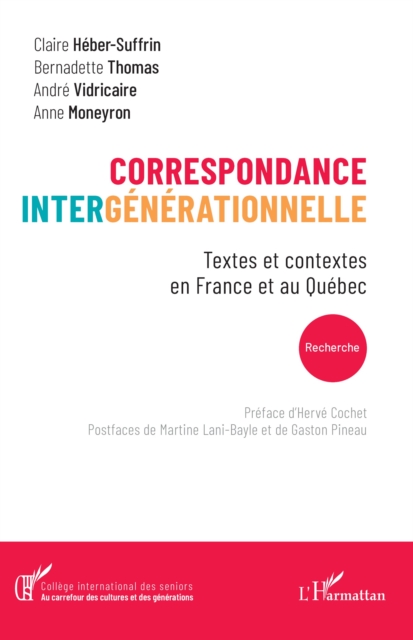 Correspondance intergenerationnelle : Textes et contextes en France et au Quebec, PDF eBook