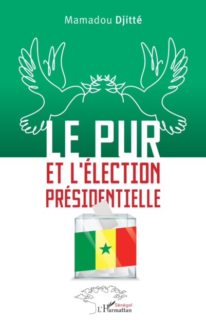Le PUR et l'election presidentielle, PDF eBook