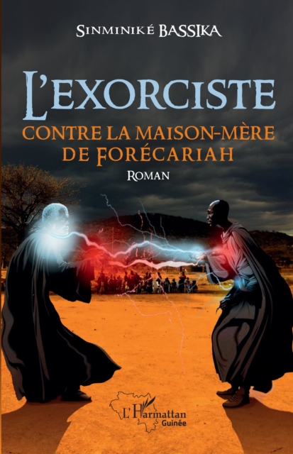L'exorciste contre la maison-mere de Forecariah, PDF eBook