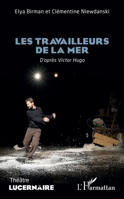Les travailleurs de la mer : D'apres Victor Hugo, PDF eBook