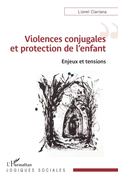 Violences conjugales et protection de l'enfant : Enjeux et tensions, PDF eBook