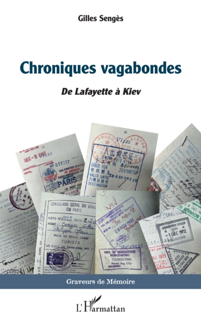 Chroniques vagabondes : De Lafayette a Kiev, PDF eBook