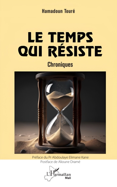 Le temps qui resiste : Chroniques, PDF eBook