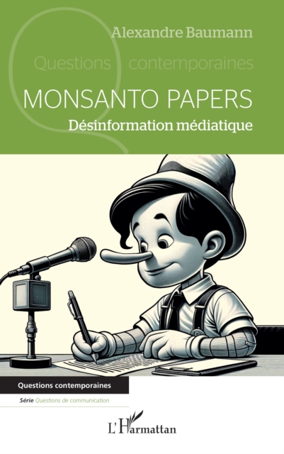 Monsanto papers : Desinformation mediatique, PDF eBook