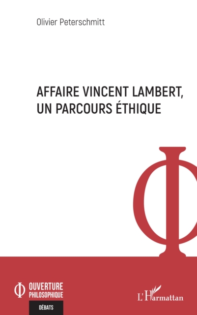 Affaire Vincent Lambert, un parcours ethique, PDF eBook