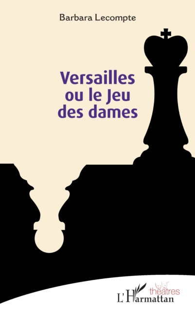 Versailles ou le Jeu des dames, PDF eBook