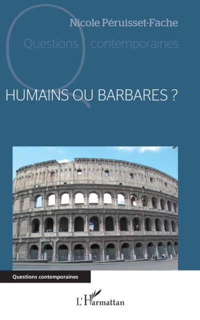 Humains ou Barbares ?, PDF eBook