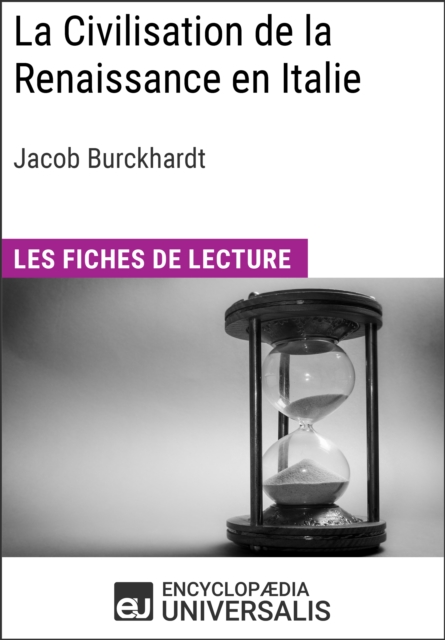 La Civilisation de la Renaissance en Italie de Jacob Burckhardt, EPUB eBook