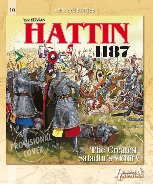 Hattin 1187 : Saladin'S Greatest Victory, Paperback / softback Book