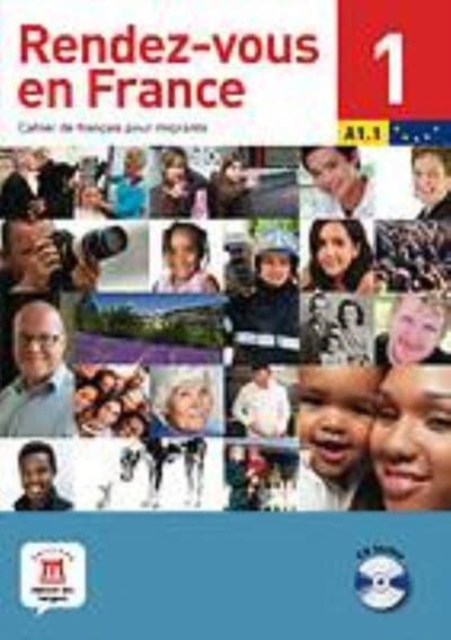 Rendez-vous en France : Livre 1 + CD 1 (A1.1), Mixed media product Book