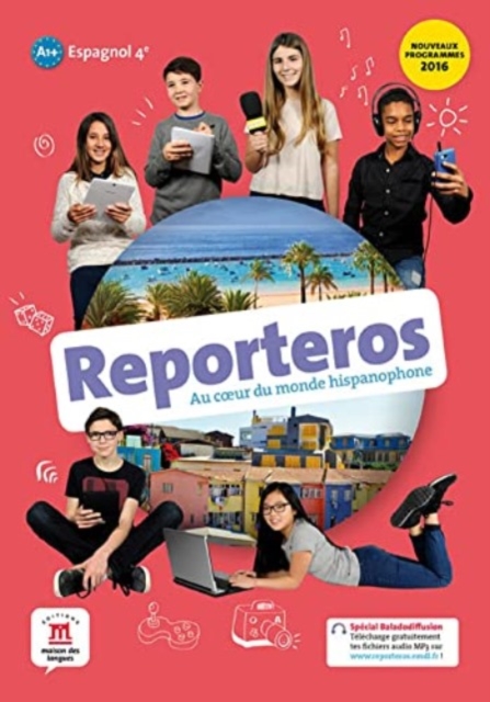 Reporteros : Espagnol 4e - Livre de l'eleve (A1-A2), Paperback / softback Book