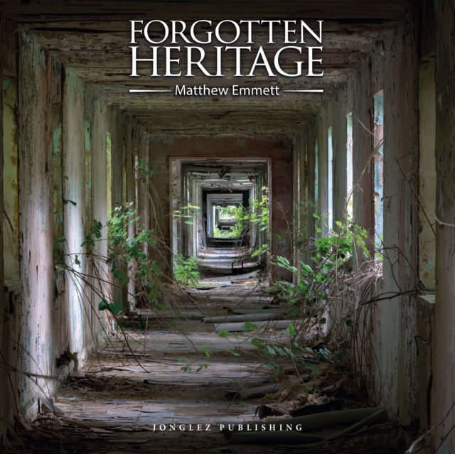 Forgotten Heritage, Hardback Book