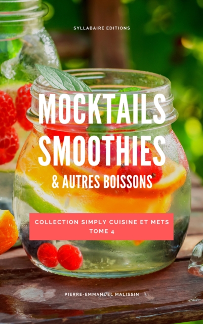 Mocktails Smoothies et Autres Boissons, EPUB eBook