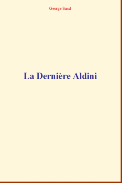 la Derniere Aldini, PDF eBook