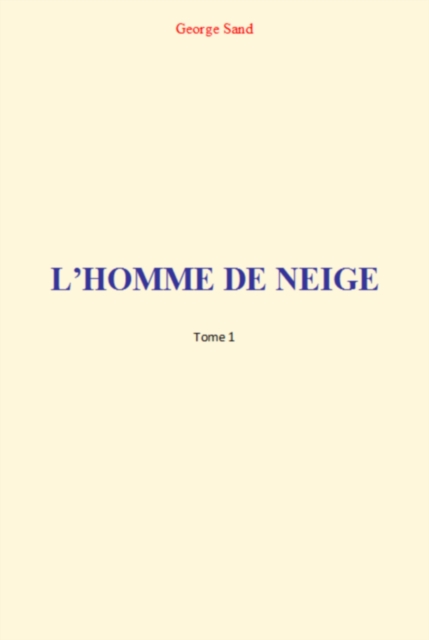 L'Homme de Neige (Tome 1), PDF eBook