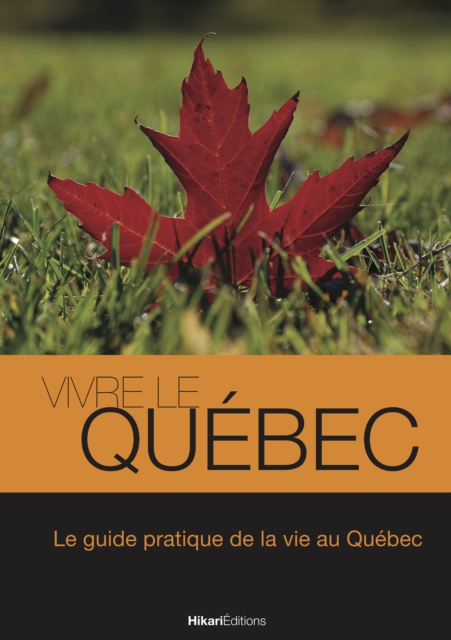 Vivre le Quebec, EPUB eBook