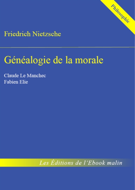 Genealogie de la morale - edition enrichie, EPUB eBook