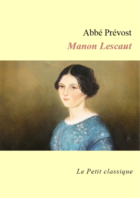 Manon Lescaut - edition enrichie, EPUB eBook