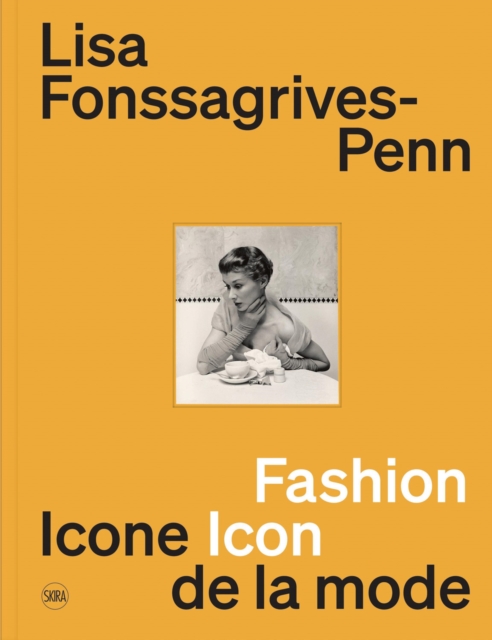Lisa Fonssagrives-Penn : Fashion Icon, Paperback / softback Book