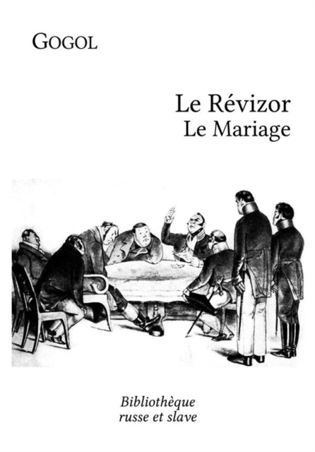 Le Revizor - Le Mariage, EPUB eBook