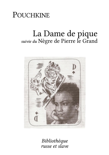 La Dame de pique - Le Negre de Pierre le Grand, EPUB eBook