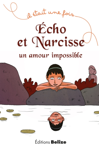 Echo et Narcisse, un amour impossible, EPUB eBook