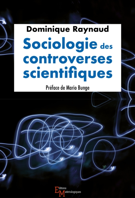 Sociologie des controverses scientifiques, EPUB eBook