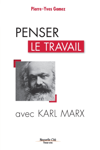 Penser le travail avec Karl Marx, EPUB eBook