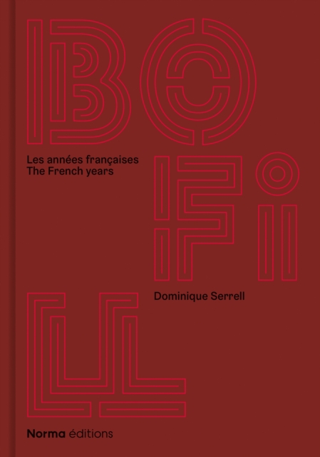 Ricardo Bofill : Les Annees francaises/The French Years, Hardback Book