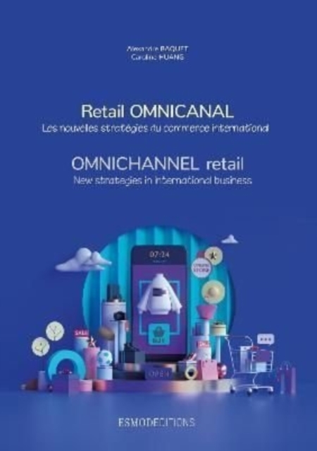 Omnichannel Retail : New strategies in international business, Paperback / softback Book