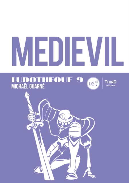 Ludotheque n(deg)9 : Medievil, EPUB eBook