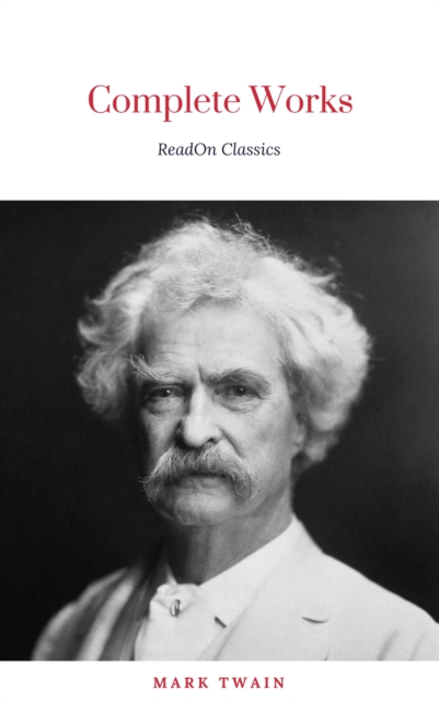 Mark Twain: Complete Works, EPUB eBook