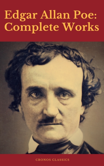 Edgar Allan Poe: Complete Works (Cronos Classics), EPUB eBook