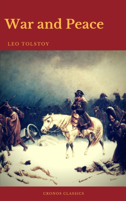 War and Peace (Complete Version With Active TOC) (Cronos Classics), EPUB eBook