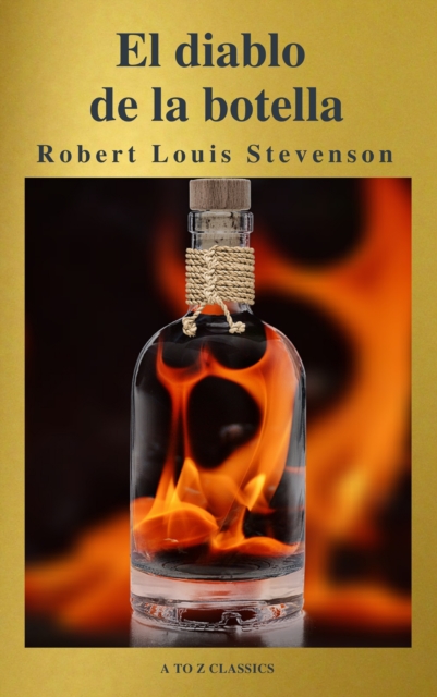 El diablo en la botella (Un clasico de terror) ( AtoZ Classics ), EPUB eBook